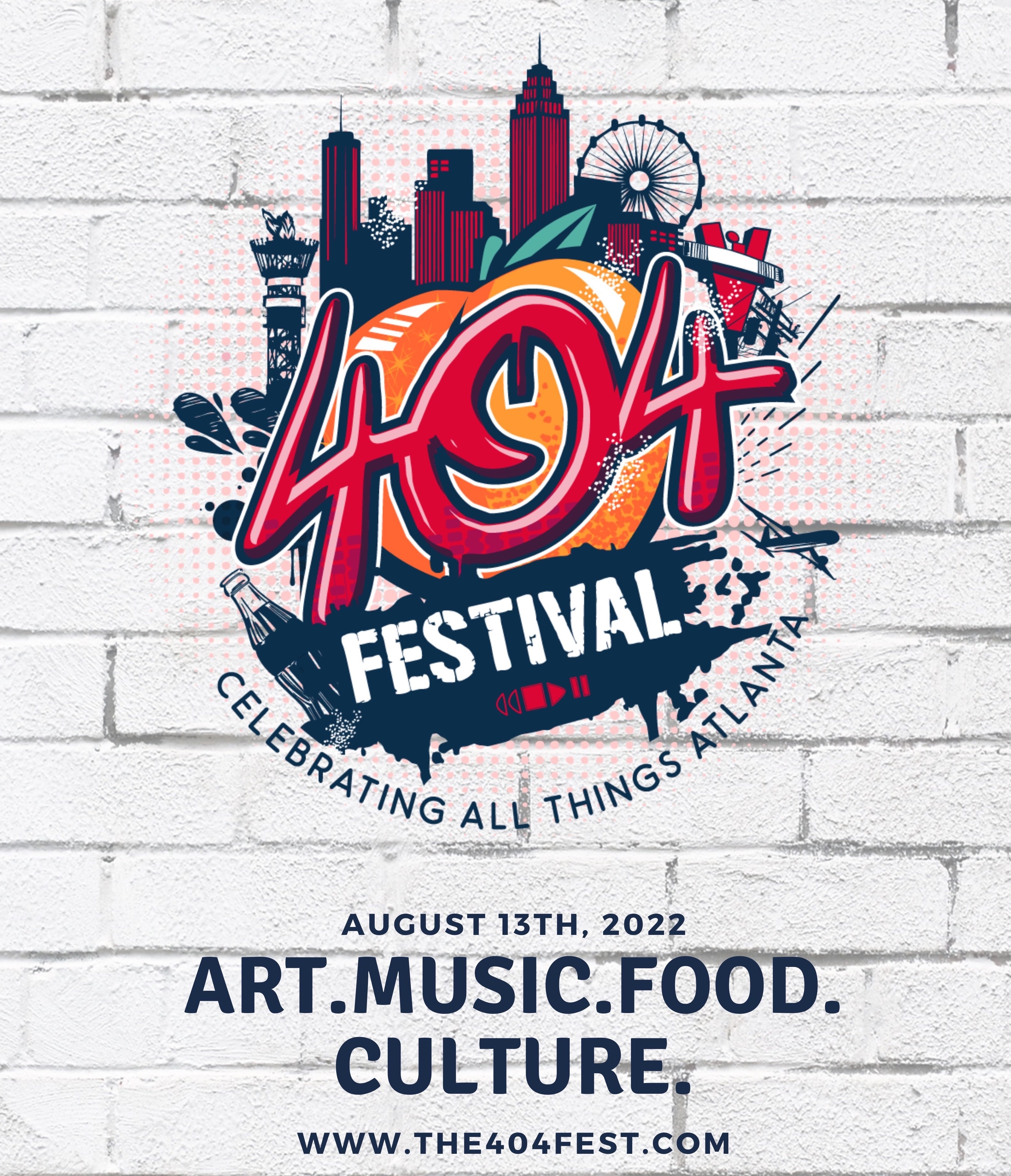 404 Festival T0 Celebrate All Things Atlanta, August 13th At